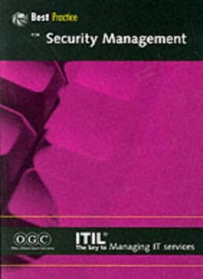 Security Management (ITIL): Part 14 (IT Infrastructure Library),