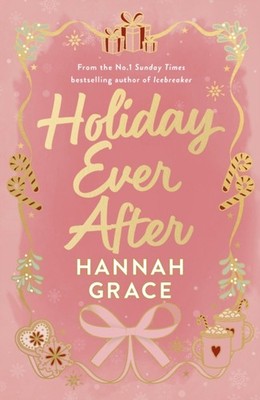 HOLIDAY EVER AFTER by GRACE, HANNAH Hardback Self Help Business
