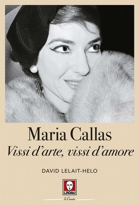 David Lelait­Helo Sabrina Fav Maria Callas. Vissi d'arte, vissi d'am (Paperback)