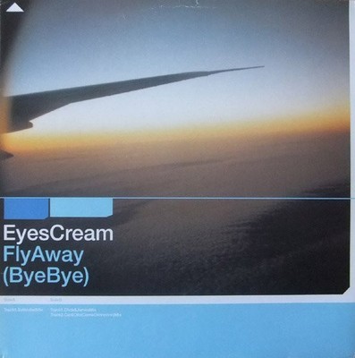 Eyes Cream - Fly Away Bye Bye - Used Vinyl Record 12 - G5628z