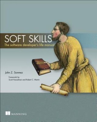 Soft Skills: The software developers life manual - Paperback - ACCEPTABLE