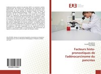 Facteurs Histo-Pronostiques De L'adéNocarcinome Du PancréAs Alia Zehani