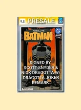 PRESALE Absolute Batman #1 CGC SS 9.8 1st Print SIGNED Snyder & Dragotta Remark