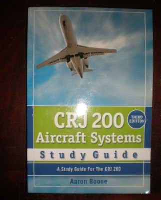 CRJ 200 Aircraft Systems Study Guide BRAND NEW