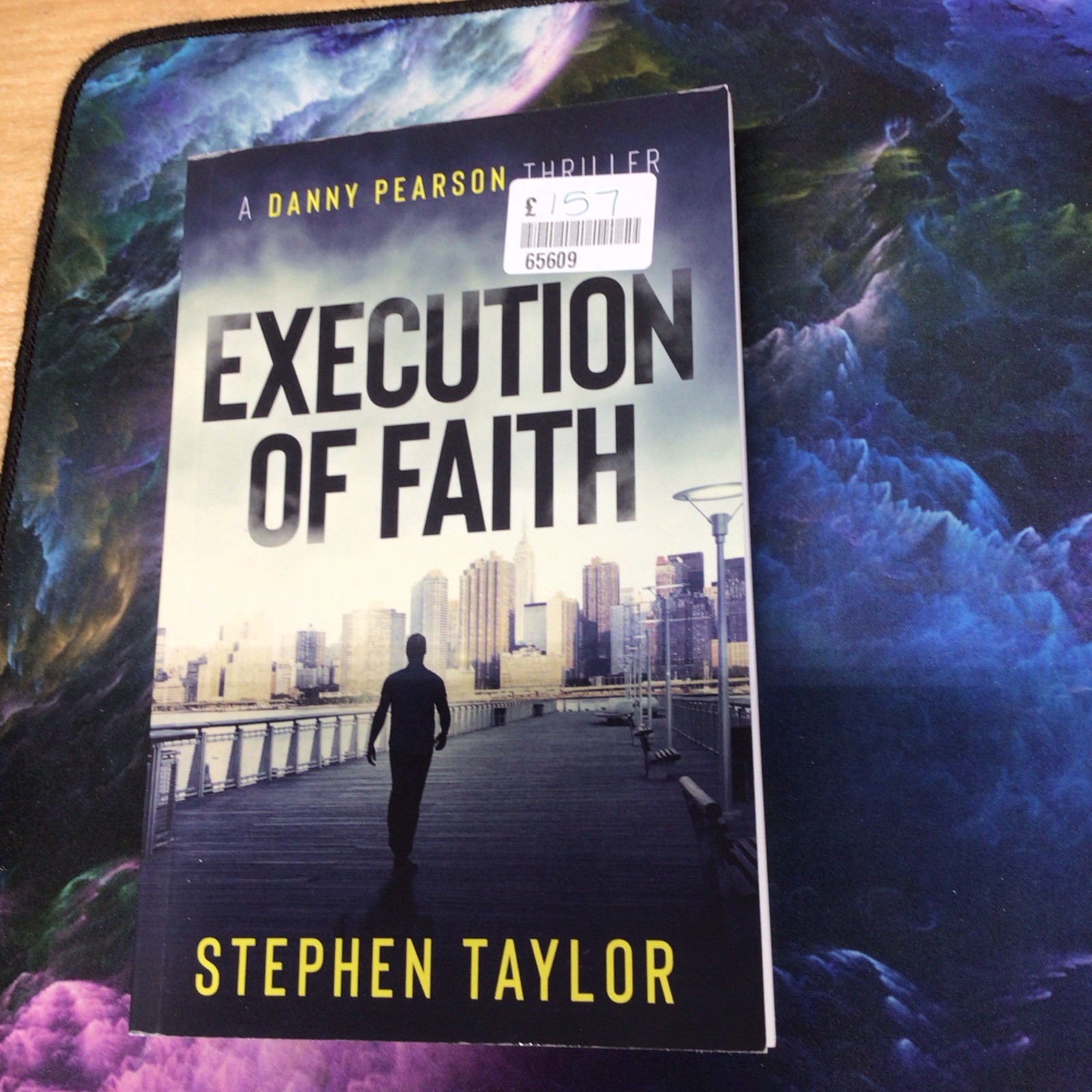 Execution of Faith: 1 (A Danny Pearson Thriller) By Stephen Taylor