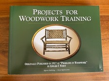 Projects for Woodwork Training, Woodworking, Vintage Shop Manual, 2001 REPRINT