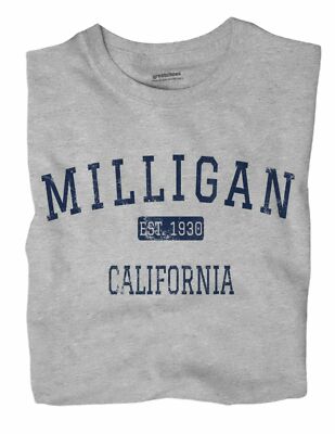 Milligan California CA T-Shirt EST