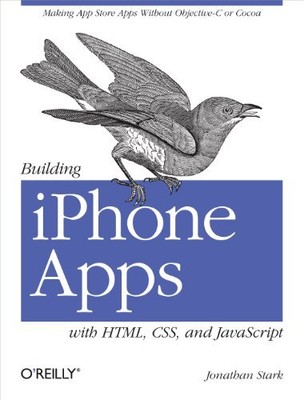 iPhone Apps mit HTML, CSS und JavaScript erstellen: App Store Apps Wi...