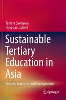 Sustainable Tertiary Education In Asia Policies, Practices, And Developments X
