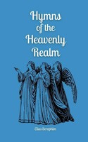 Hymns Of The Heavenly Realm Elias Seraphim Taschenbuch Englisch 2024