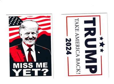 1X DONALD TRUMP MISS ME YET CARD (BASEBALL CARD SIZE)45/47 PRES B24