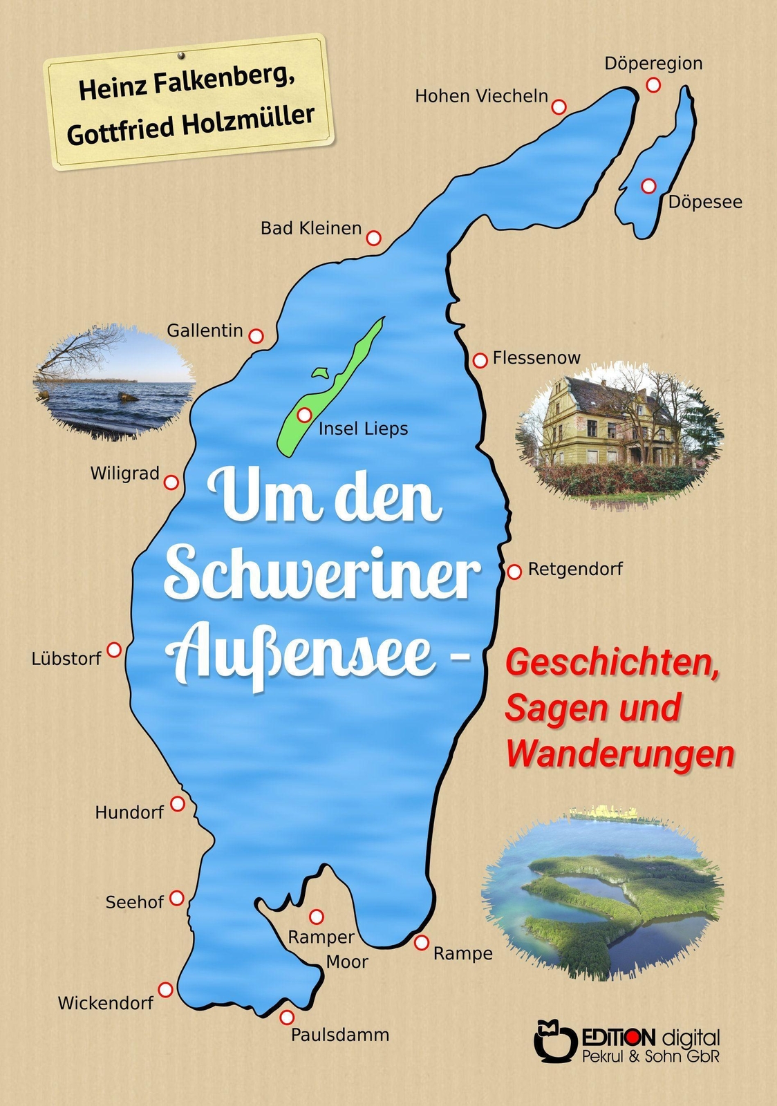 Um Den Schweriner Außensee - Geschichten, Sagen Und Wanderun ...