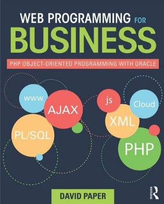 Web Programming for Business: PHP Object-Orient, Paper Paperback..