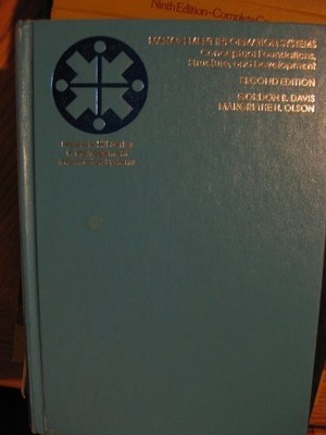 Management Information Systems: Conceptual Foundations, Structur