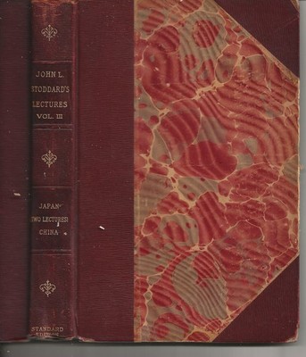 John L Stoddard's Lectures Vol.3 from set of 10. 1897