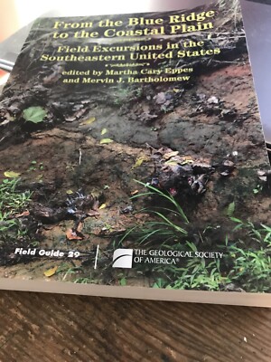 From the Blue Ridge to the Coastal Plain: Field Excursions in the Southeastern U