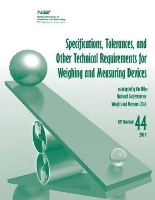 Specifications, Tolerances, and Other Technical Requirements for Weighing and
