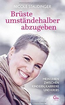 Brüste umständehalber abzugeben: Mein Leben zwischen Kin... | Buch | Zustand gut