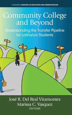 Community College and Beyond | José R. Del Real Viramontes (u. a.) | Buch | 2023