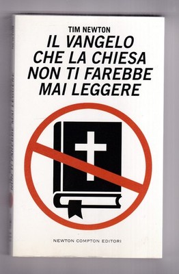 Buch Das Evangelium, das die Kirche dich niemals lesen lassen würde Tim Newton SC26 #