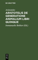 Aristoteles | Aristotelis De Generatione Animalium Libri Quinque | Buch | Latein