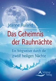 Das Geheimnis der Rauhnächte: Ein Wegweiser durch di... | Buch | Zustand wie neu