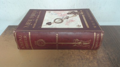 			A Beau Sabreur.  Maurice de Saxe, Marshal of France: his Loves, h		