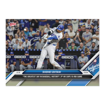 Shohei Ohtani The Greatest Day 3 HR 10 RBI - 2024 MLB TOPPS NOW