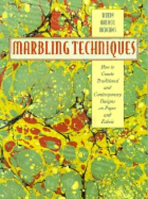 Marbling Techniques: How to Create Traditional and Contemporary Designs on Paper