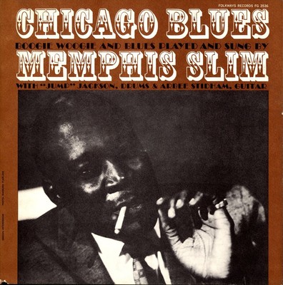 MEMPHIS SLIM - CHICAGO BLUES: BOOGIE WOOGIE AND BLUES NEW CD
