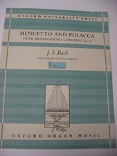 Menuetto and Polacca J S Bach Arr Francis Jackson Oxford Press Organ Sheet Music