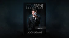 Confident Deceptions by Jason Ladanye and Vanishing Inc (Book) - Book