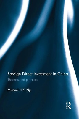 Michael H. K. Ng | Foreign Direct Investment in China | Taschenbuch | Englisch