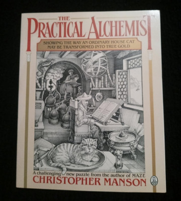 Practical Alchemist by Christopher Manson 1st  Edition Paperback 1988