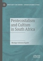 Mookgo Solomon Kgatle | Pentecostalism And Cultism In South Africa | Taschenbuch