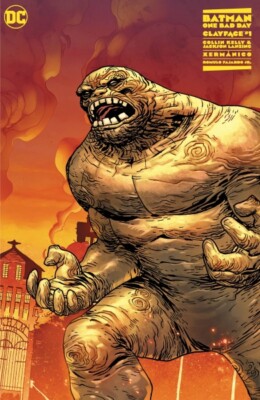 BATMAN ONE BAD DAY CLAYFACE #1 - CAMUNCOLI VARIANT
