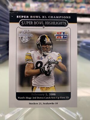 2006 Topps Pittsburgh Steelers Super Bowl XL Champions Hines Ward