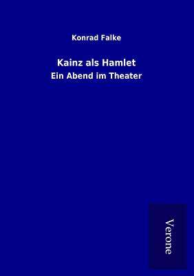 Kainz als Hamlet | Buch | 9789925031610