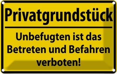 Blechschild 20x30 cm Privatgrundstück Straßenschild Warnschild Hinweisschild Sic