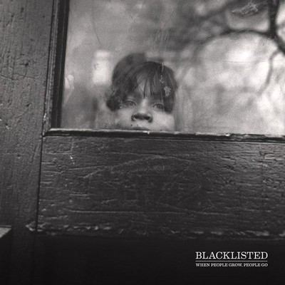 USED: Blacklisted  - When People Grow, People Go (12'', Album, Whi) vinyl - gradi