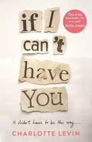 Charlotte Levin | If I Can't Have You | Taschenbuch | Englisch (2020) | Mantle