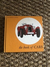 The Book of Cars Oliver 1960s Macdonald Classics of Transportation 1st edition