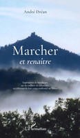 André Drean | Marcher Et RenaîTre | Taschenbuch | FranzöSisch (2020) | 600 S.