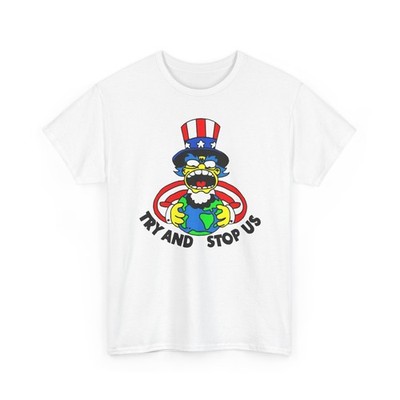 Uncle Sam Monster Tee | Patriotic Cartoon, Try and Stop Us