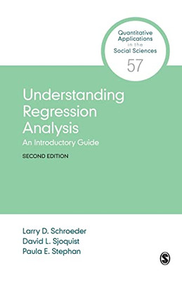 Understanding Regression Analysis: an Introductory Guid -  NEW David L. Sjoqui 2