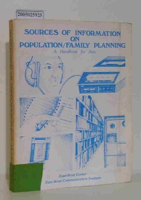 Sources of Information on Population/Family Planning A Handbook for Asia Konoshi