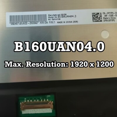 Dalle LCD Neuve AUO Optronics B160UAN04.0 - 16.0", 1920x1200, 60Hz, Garantie 2 Ans