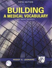 Building A Medical Vocabulary: With Spanish Translations