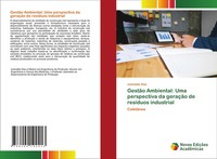 Josinaldo Dias | GestãO Ambiental: Uma Perspectiva Da GeraçãO De ResíDuos...