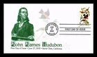 US COVER JOHN JAMES AUDUBON BIRD ARTIST FIRST DAY ISSUE FPMG CACHETS